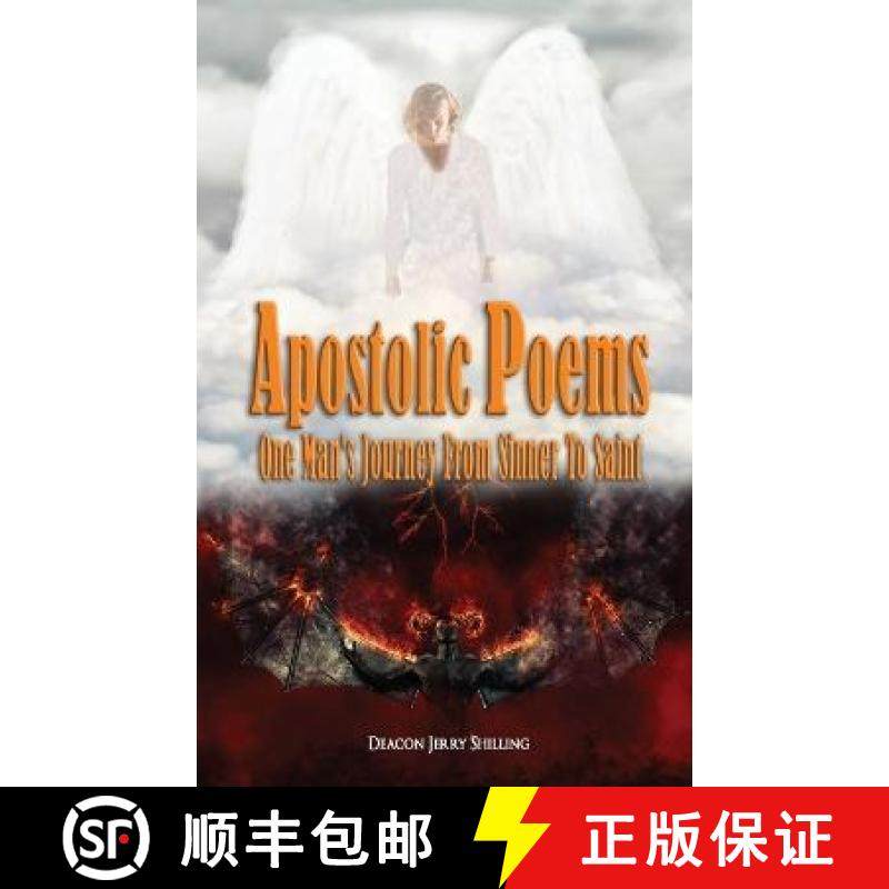 【3-4周达】Apostolic Poems: One Man's Journey From Sinner To Saint [9781959434320]
