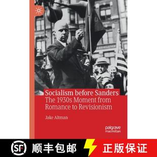 Socialism 9783030171780 Revisionism Moment 4周达 from Sanders before The Romance 1930s
