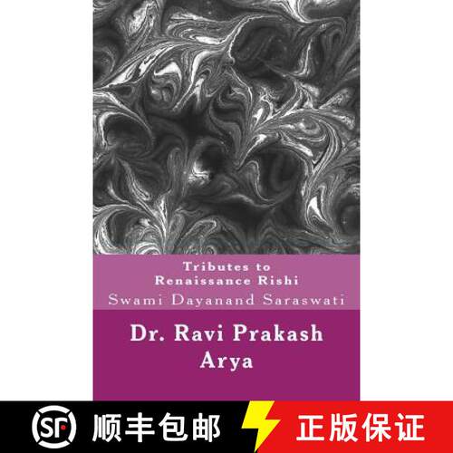 【3-4周达】Tributes to Swami Dayanand Saraswati: The Indian Renaissance Rishi [9788187710745]
