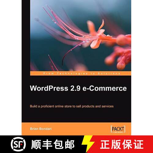 预订 WordPress 2.9 E-Commerce: Build a Proficient Online Store to Sell Products and Services [9781847198501]