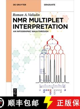 【3-4周达】NMR Multiplet Interpretation: An Infographic Walk-Through [9783110608359]