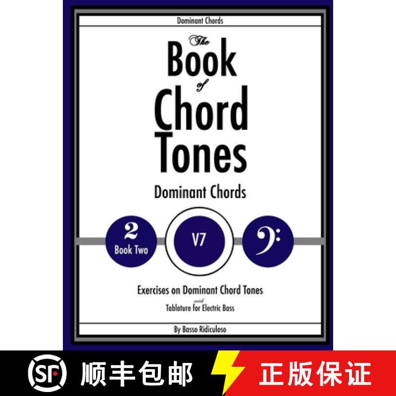 【3-4周达】The Book of Chord Tones - Book 2 - Dominant Chords [9781105034114]图片