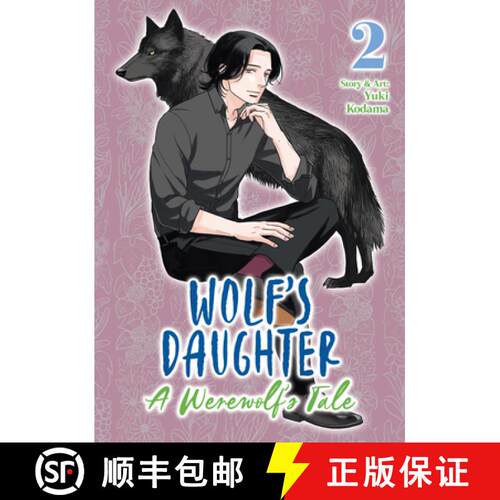 【3-4周达】Wolf's Daughter: A Werewolf's Tale Vol. 2 [9798893737738]