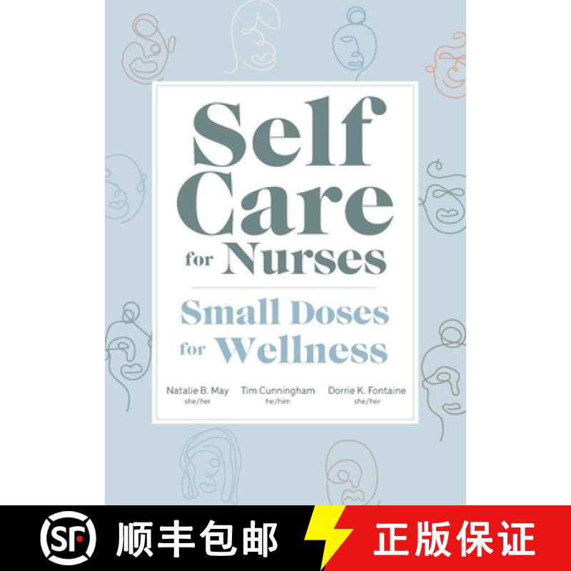 【2-3周达】Self Care for Nurses: Small Doses for Wellness [9781646481019]
