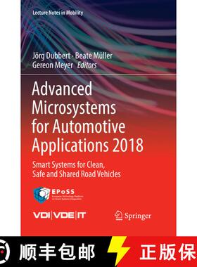 【3-4周达】Advanced Microsystems for Automotive Applications 2018 : Smart Systems for Clean, Safe and... [9783030076320]
