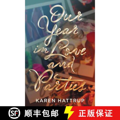 【3-4周达】精装 Our Year in Love and Parties [9780062410238]
