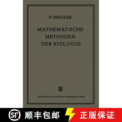 【3-4周达】Mathematische Methoden der Biologie: Insbesondere der Vererbungslehre und der Rassenforschung [9783663149231]