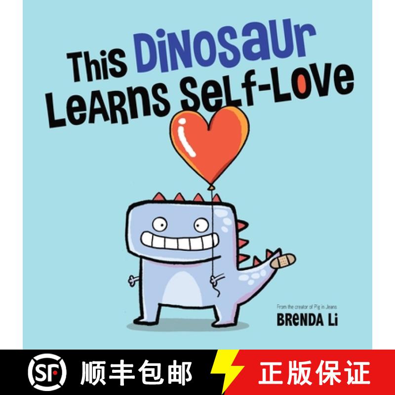 【3-4周达】This Dinosaur Learns Self-Love [9781774470350]
