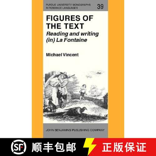 【3-4周达】Figures of the Text: Reading and writing (in) La Fontaine [9789027217639]