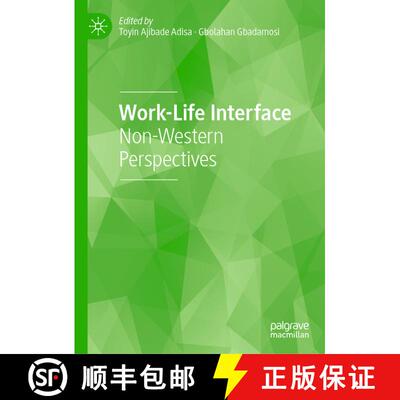 【3-4周达】精装 Work-Life Interface : Non-Western Perspectives [9783030666477]