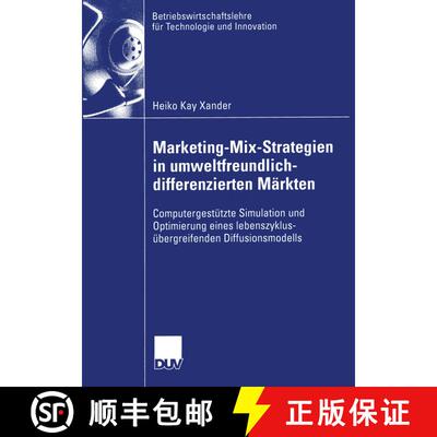 【3-4周达】Marketing-Mix-Strategien in umweltfreundlich-differenzierten Märkten: Computergestützte ... [9783824477906]