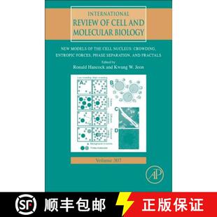 【3-4周达】精装 New Models of the Cell Nucleus: Crowding, Entropic Forces, Phase Separation, and Frac... [9780128000465]