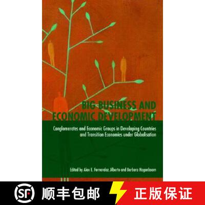 【3-4周达】Big Business and Economic Development : Conglomerates and Economic Groups in Developing Co... [9780415464611]