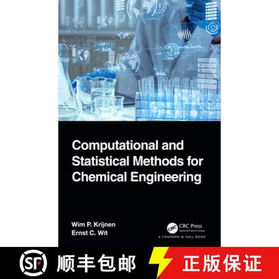 【3-4周达】Computational and Statistical Methods for Chemical Engineering [9781032013244]