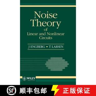 Circuits 9780471948254 Noise Linear 4周达 Theory Wiley电子电气工程 Nonlinear