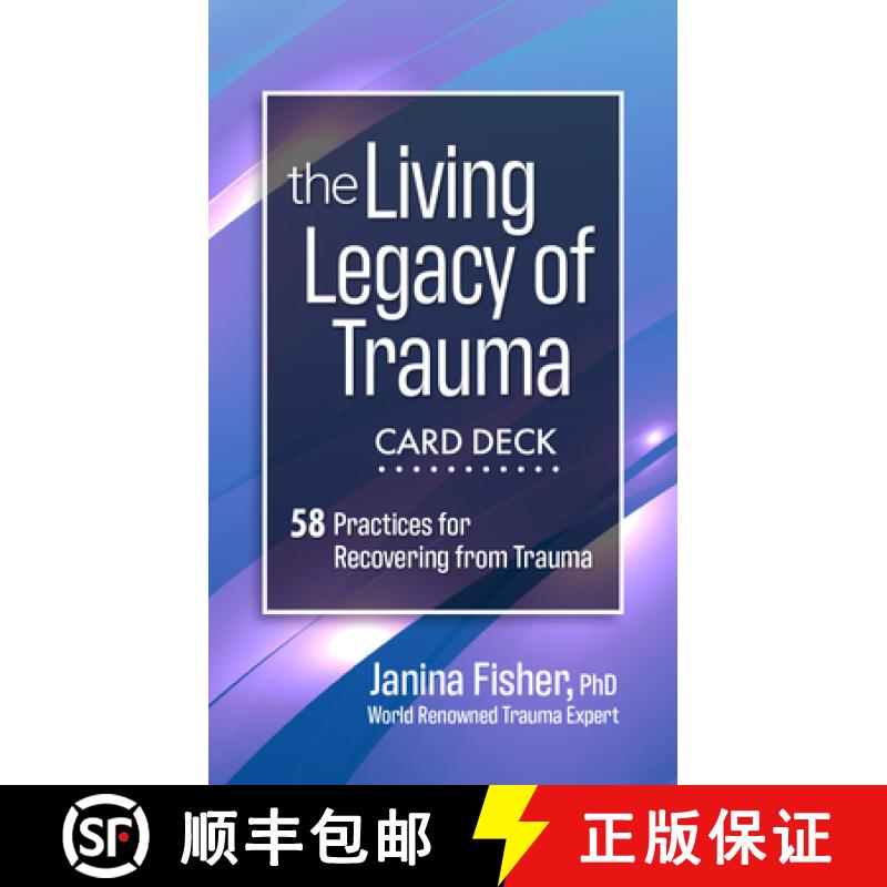 【3-4周达】The Living Legacy of Trauma Card Deck: 58 Practices for Recovering from Trauma [9781683736479]
