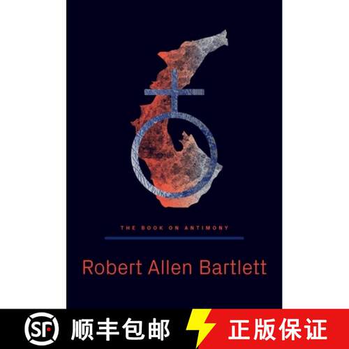 【3-4周达】The Book on Antimony: Dancing with the Black Dragon [9781947544420]