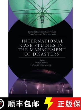 【3-4周达】International Case Studies in the Management of Disasters: Natural - Manmade Calamities an... [9781839821875]