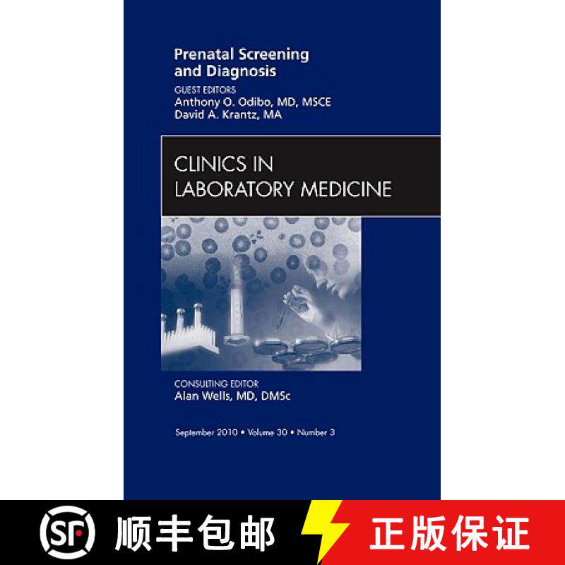 【3-4周达】Prenatal Screening and Diagnosis, an Issue of Clinics in Laboratory Medicine: Volume 30-3 [9781437724622]