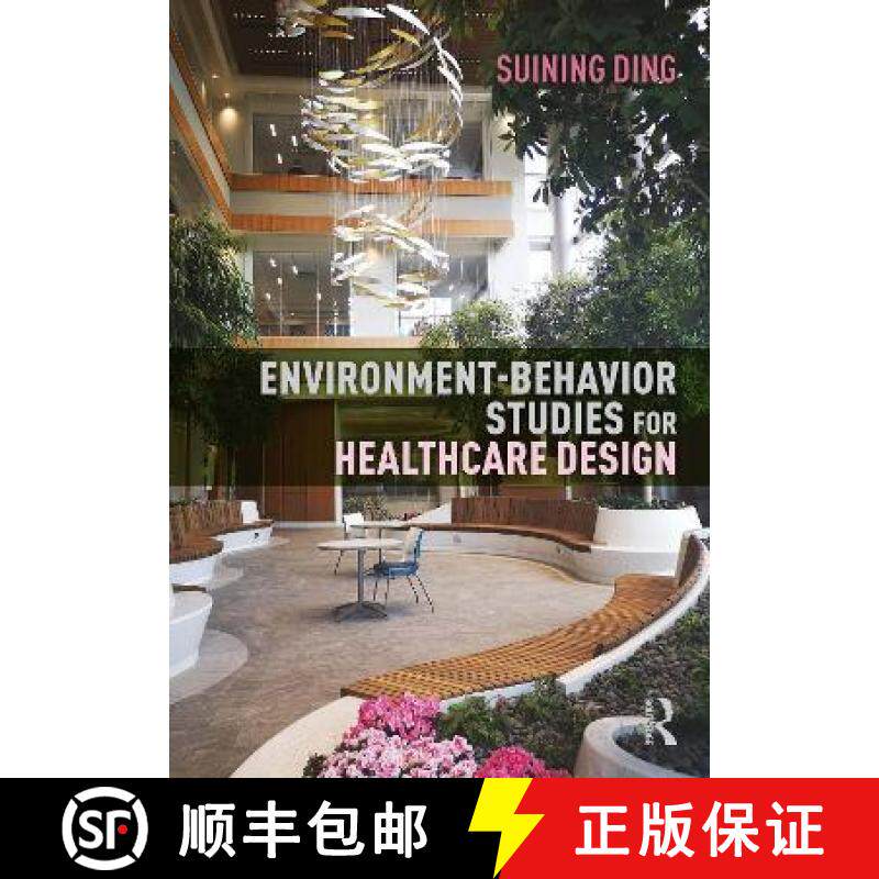【3-4周达】Environment-Behavior Studies for Healthcare Design [9781032010762]