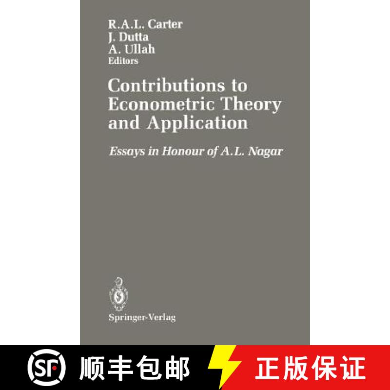 【3-4周达】Contributions to Econometric Theory and Application : Essays in Honour of A.L. Nagar [9781461390183]