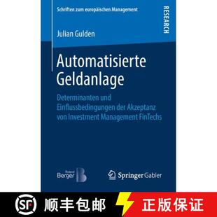 Einflussbedingungen Determinanten der Invest... Automatisierte von 4周达 9783658240530 Geldanlage Akzeptanz und