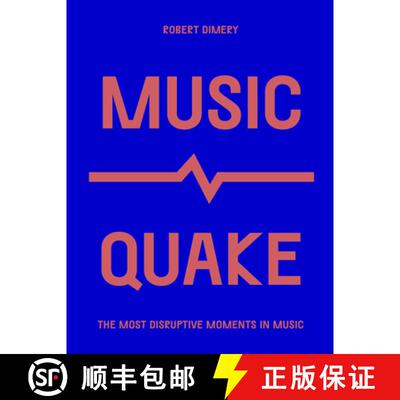 【3-4周达】Musicquake: The Most Disruptive Moments in Music [9780711259737]