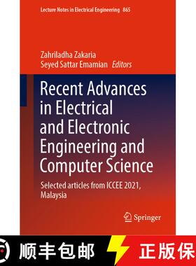 【3-4周达】Recent Advances in Electrical and Electronic Engineering and Computer Science: Selected ar... [9789811697807]