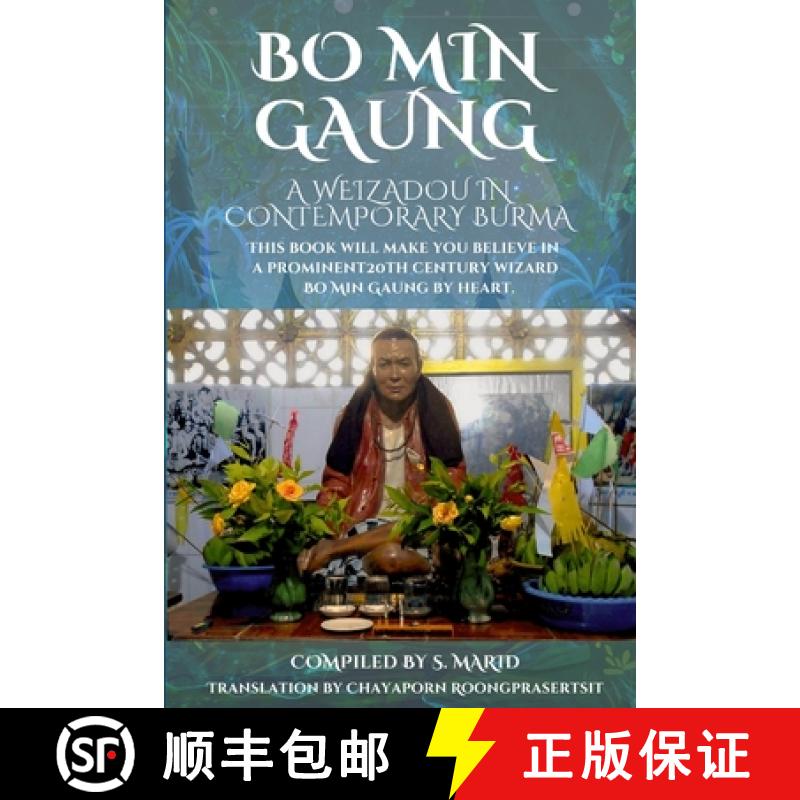 【3-4周达】Bo Min Gaung A Weizadou in Contemporary Burma: This book will make you believe in  a promi... [9786166191523]