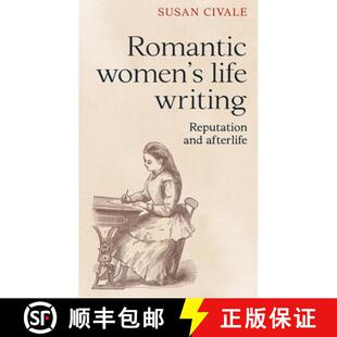 and 9781526101167 Romantic life writing 3周达 women afterlife Reputation
