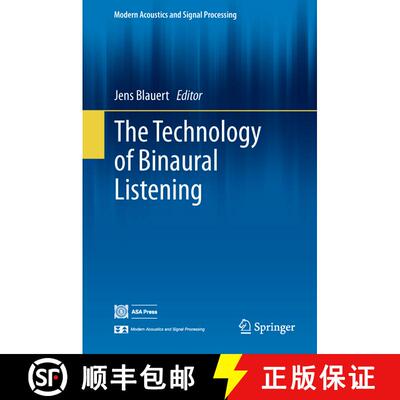 【3-4周达】精装 The Technology of Binaural Listening [9783642377617]