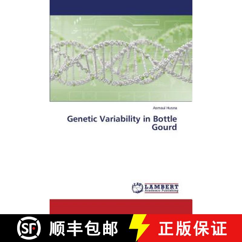 预订 Genetic Variability in Bottle Gourd [9783659583940]