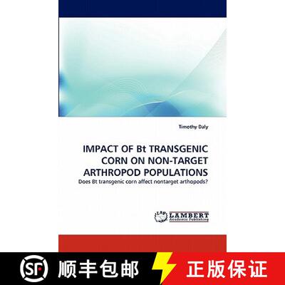 预订 Impact of BT Transgenic Corn on Non-Target Arthropod Populations [9783844323184]