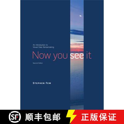 预订 Now You See It: An Introduction to Visual Data Sensemaking [9781938377129]