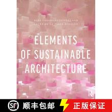 预订 Elements of Sustainable Architecture [9780815367826]