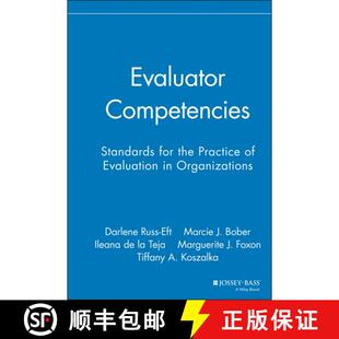 【3-4周达】精装 Evaluator Competencies: Standards For The Practice Of Evaluation In Organizations [Wi... [9780787995997]