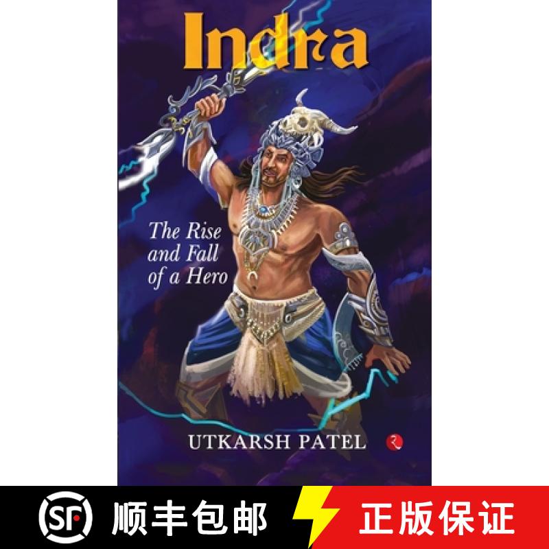 【3-4周达】INDRA: The Rise and Fall of a Hero [9789355205407]