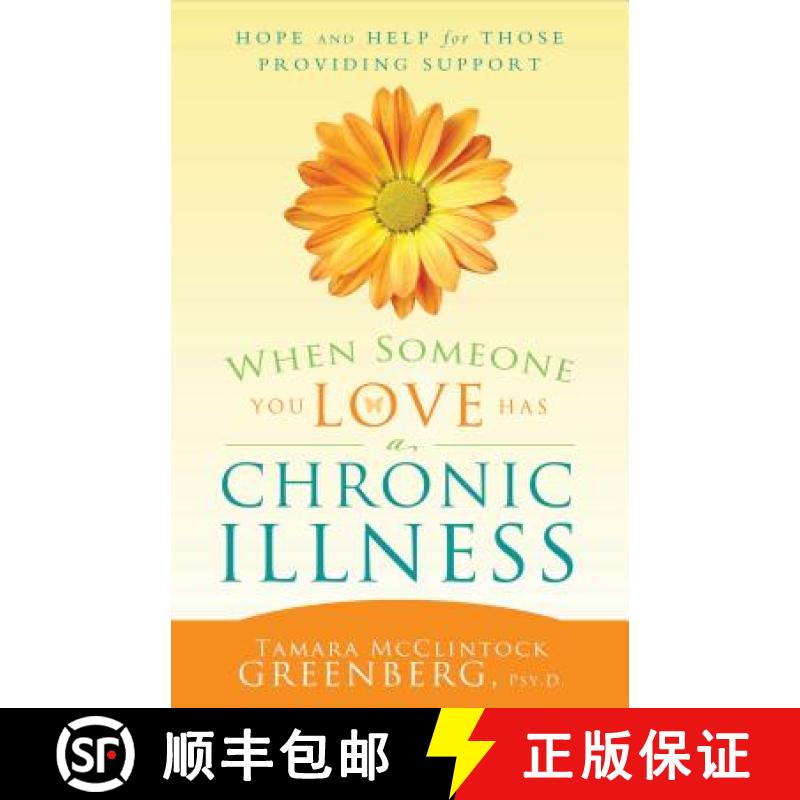 【3-4周达】When Someone You Love Has an Illness: How to Take Care of Yourself While Taking Care of An... [9781599559391]图片