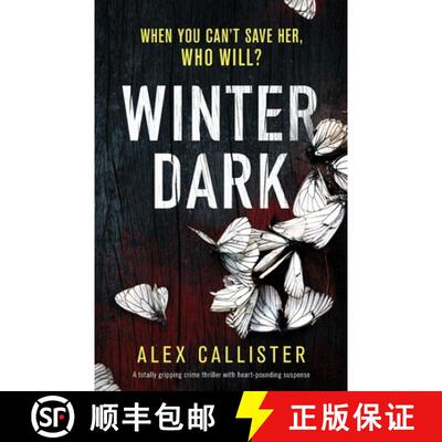 【3-4周达】Winter Dark: A totally gripping crime thriller with heart-pounding suspense [9781838881085]