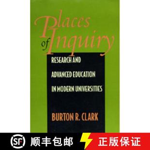 Places 9780520087620 Universities Advanced 4周达 Education Inquiry Modern Research and