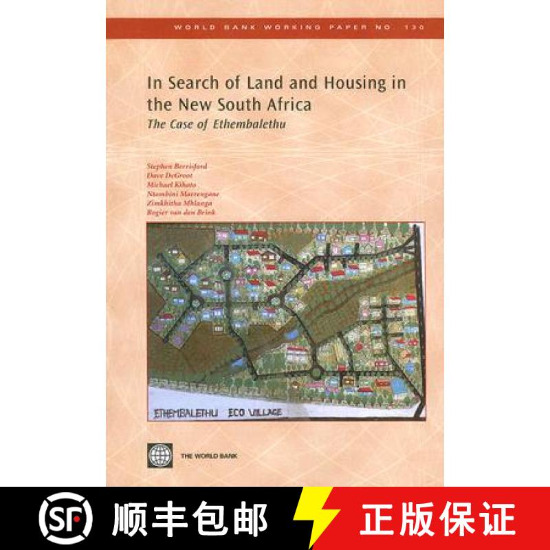 预订 In Search of Land and Housing in the New South Africa: The Case of Ethembalethu Volume 130 [9780821373736]