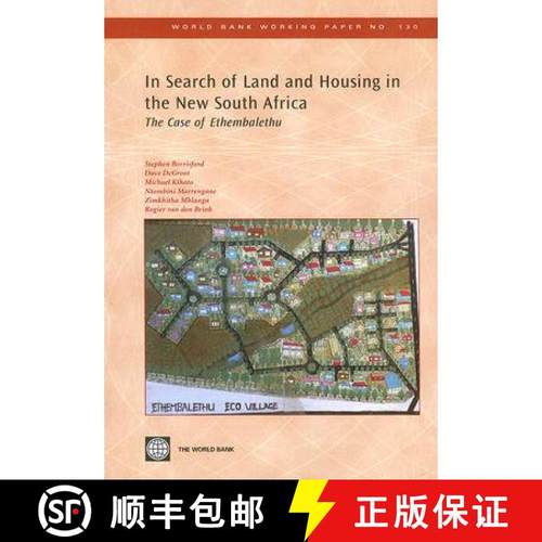 预订 In Search of Land and Housing in the New South Africa: The Case of Ethembalethu Volume 130 [9780821373736]