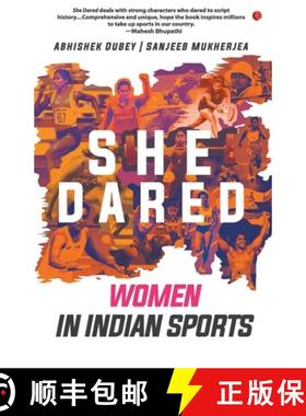 【3-4周达】She Dared: Women in Indian Sports [9789353337087]