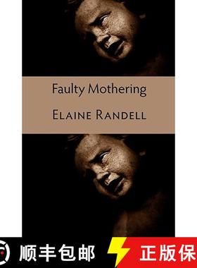 【3-4周达】Faulty Mothering [9781848610897]