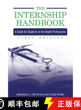 【3-4周达】The Internship Handbook – A Guide for Students in the Health Professions [9781793524539]