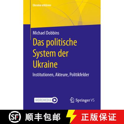 【3-4周达】Das politische System der Ukraine : Institutionen, Akteure, Politikfelder [9783658474751]