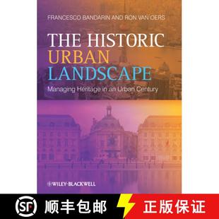 The Urban Historic Century 9781118932728 Managing Landscape Heritage 3周达 Wiley土木工程