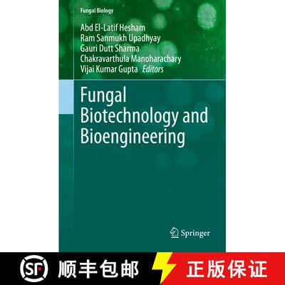 【3-4周达】精装 Fungal Biotechnology and Bioengineering [9783030418694]