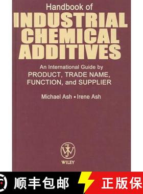 【3-4周达】Handbook Of Industrial Chemical Additives: An International Guide By Product, Trade Name, ... [9780471720225]