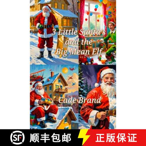 【3-4周达】3 Little Santa's and the Big Mean Elf [9798348167653]